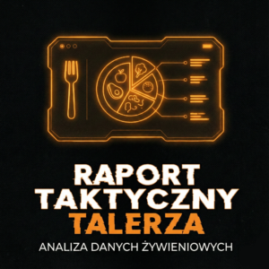 RAPORT TAKTYCZNY TALERZA